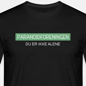 Paranoidforeningen - Du er ikke alene